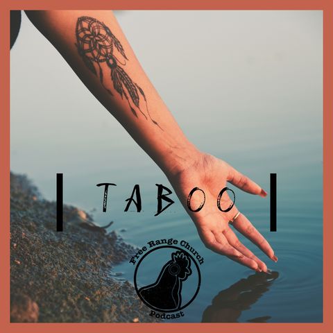Taboo | Politics, Part 4 - John 18, Acts 5, & 1 Timothy 2