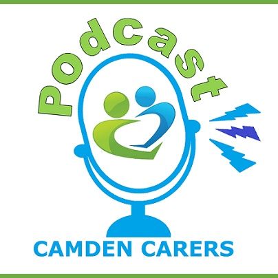 Who are Camden Carers Service? What Do We Do? (with Jill Pay)