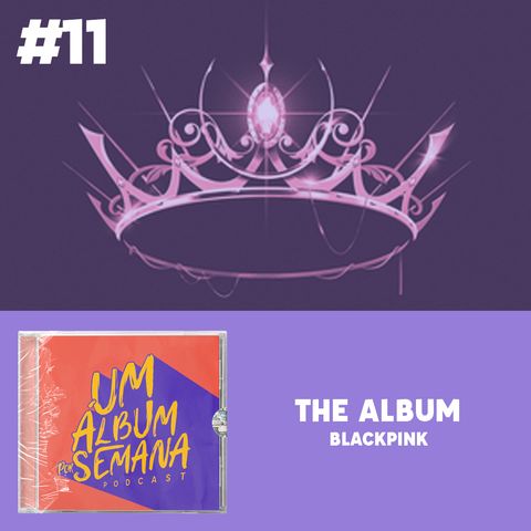 #11 The Album - Blackpink