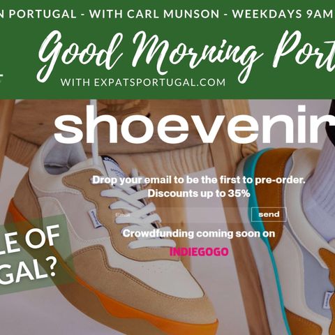 The sole of Portugal on Good Morning Portugal! Consumer Tuesday
