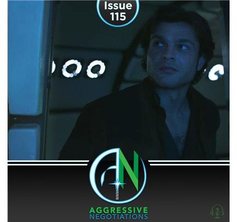 Issue 115: Solo: What's Old is New