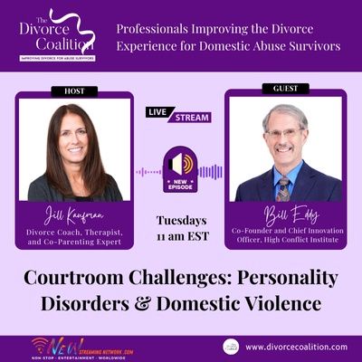 Courtroom Challenges, Personality Disorders & Domestic Violence