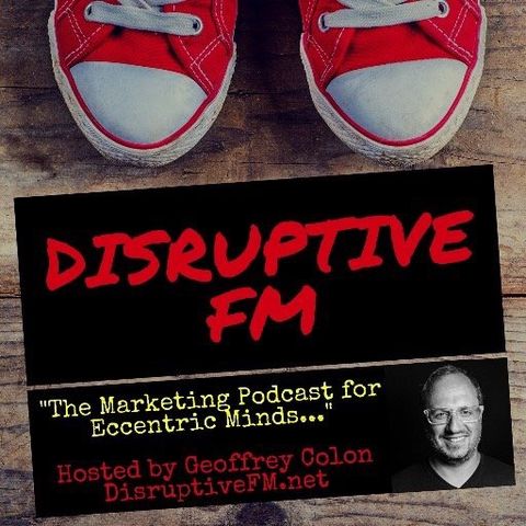 Disruptive FM: Episode 46 Drop Digital from Marketing, Belt Tightening in Silicon Valley, Blockchain