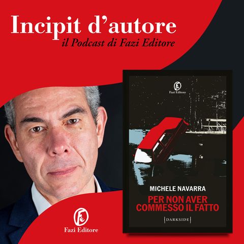 Michele Navarra legge «Per non aver commesso il fatto»