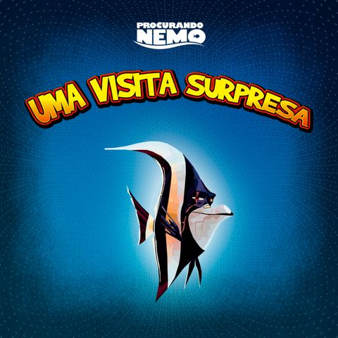 Procurando Nemo em: Uma Visita Surpresa