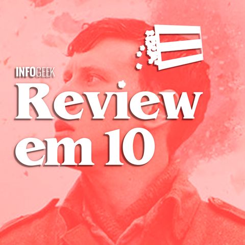 Review em 10: 1917