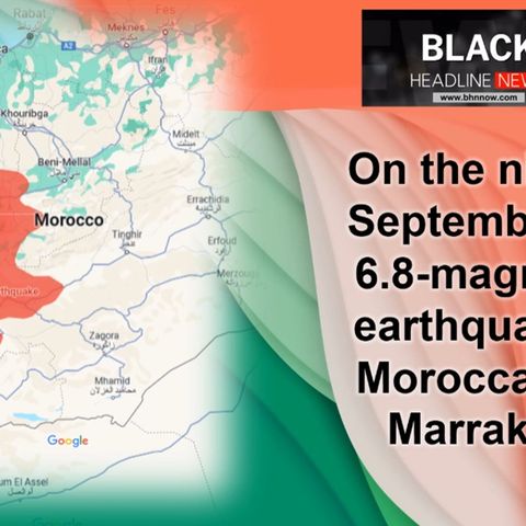 Moroccan city, Marrakesh earthquake death toll exceeds 2,800 people; over 2,500 are injured