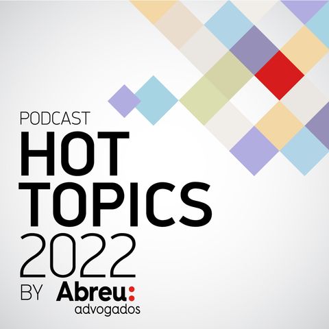 Hot Topics 2022 #2: Direito do Trabalho