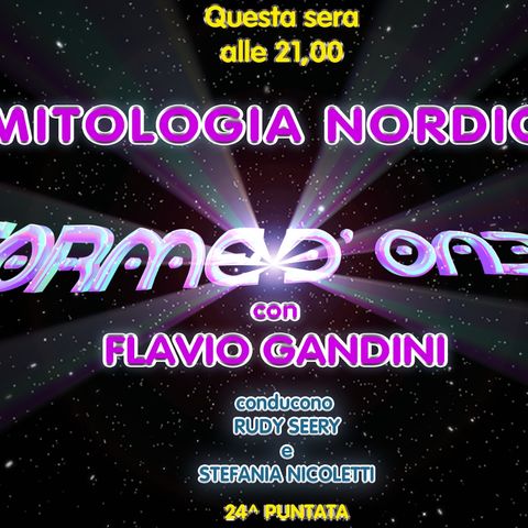 Forme d'Onda - Flavio Gandini - Mitologia Nordica - 24^ puntata (20/04/2023)