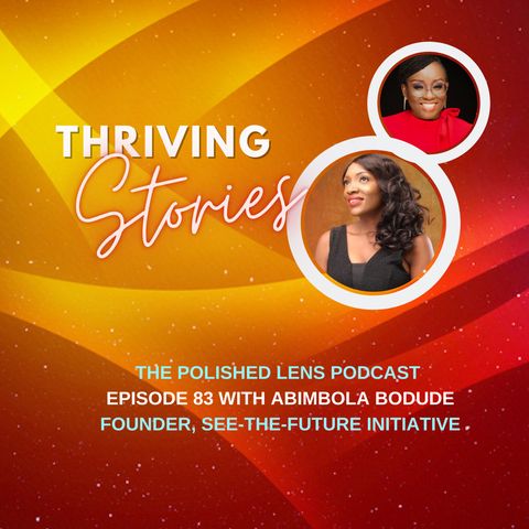 83: Thriving Stories With Abimbola Bodude