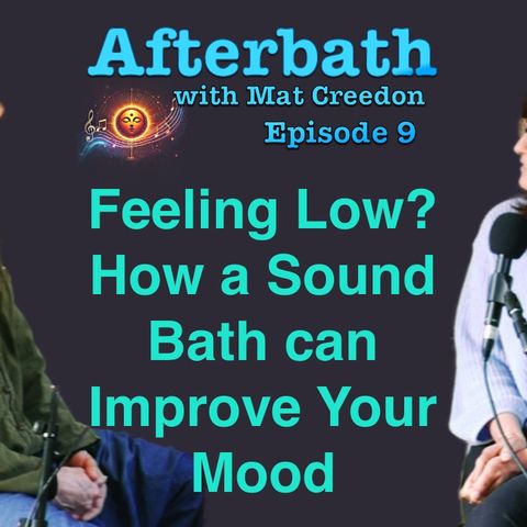 "Feeling Low? How a Sound Bath Can Boost Your Mood"