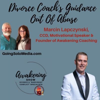 Divorce Coach's Guidance Out Of Abuse with Marcin Lapczynski