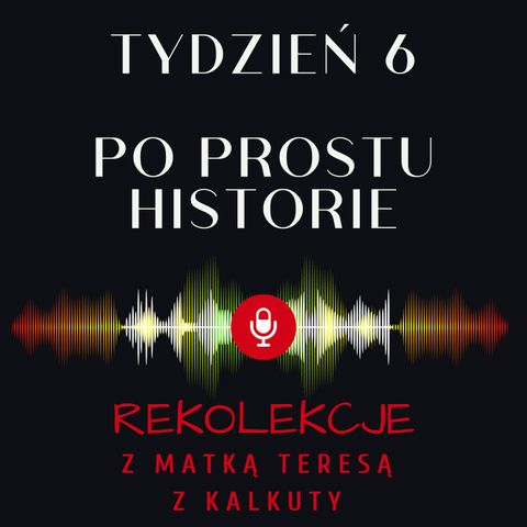 Tydzień 6 - Wprowadzenie: Po prostu historie