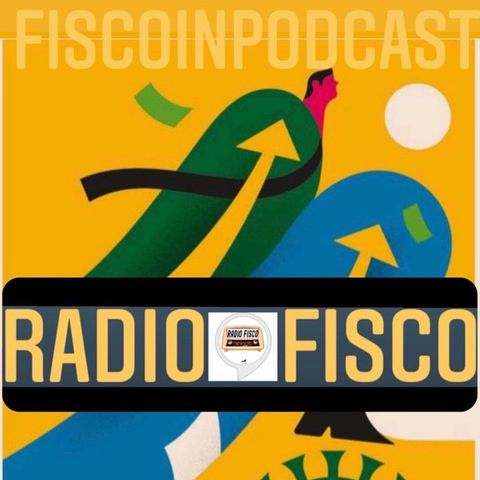 Fisco in Podcast "Fondo perduto, errori o forzature"