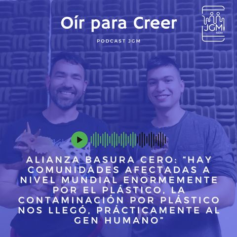 Manuel Rojo y Francisco Manosalva: Alianza Basura Cero Chile