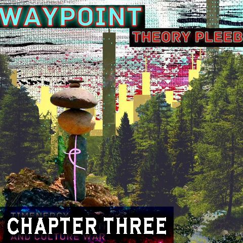 Waypoint - Chapter 3 - TIMENERGY: An Existential Phenomenology of Labor Power (Heidegger and Marx)
