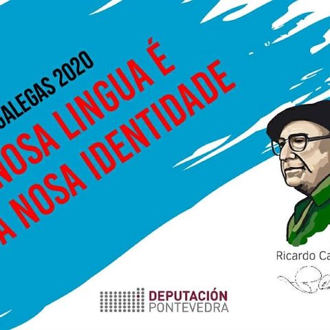 Especial Letras Galegas 2020 no Baixo Miño