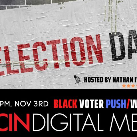 11.3 | Black Voter Push/Watch Party With Nathan Ivey