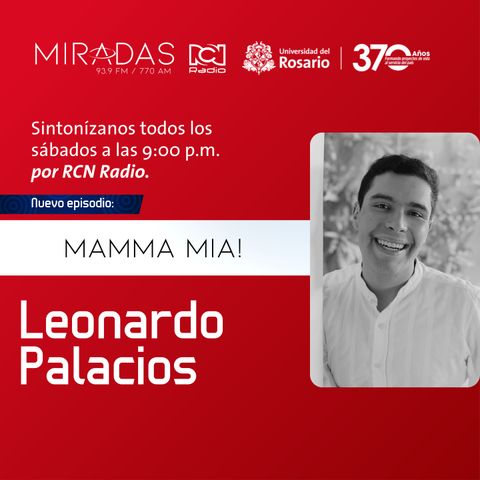 Mamma Mia! | Leonardo Palacios | Parte 1