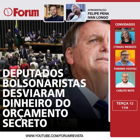 Deputados bolsonaristas desviaram dinheiro do orçamento secreto  | 12.11.24