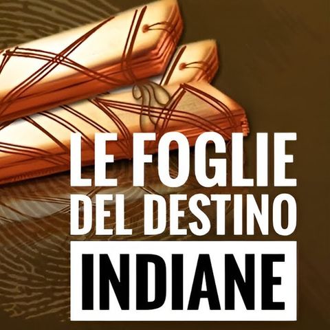 Le Foglie del Destino indiane - antropologia di una tradizione - conferenza del 2022