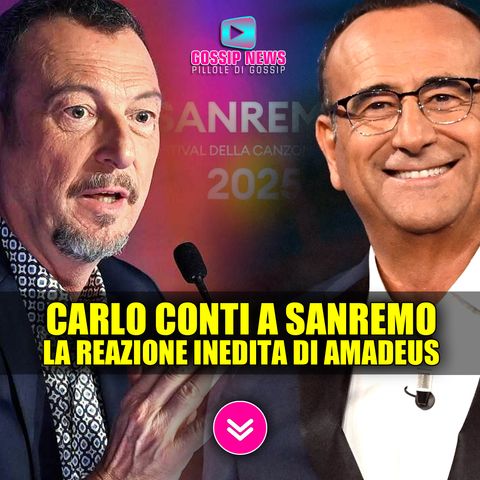 Carlo Conti a Sanremo: La Reazione di Amadeus Spiazza!