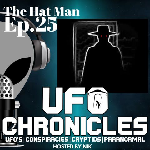 Ep.25 The Hat Man