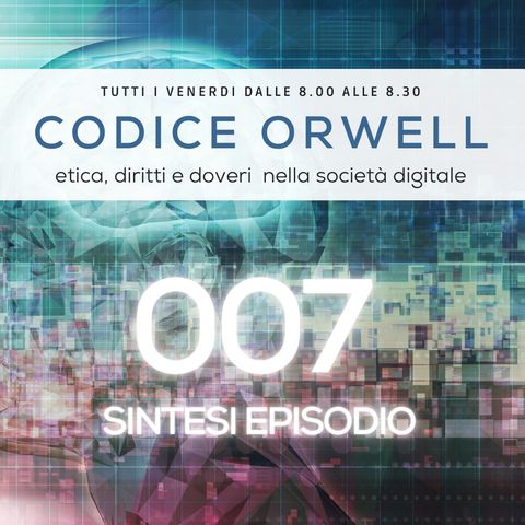 Codice Orwell 007 - Il Garante approva le nuove griglie trasparenza