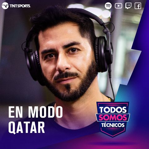 73. En modo Qatar 🇶🇦