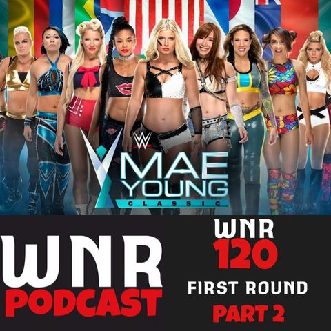 WNR120 WWE MAE YOUNG CLASSIC FIRST ROUND P2