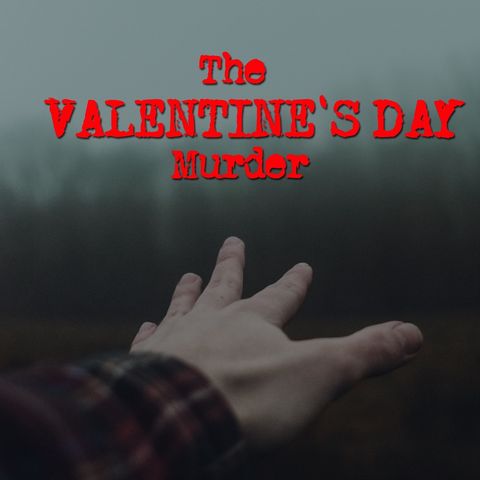 The Saint Valentine's Day 'Witchcraft' Murder: Was This A Ritual Killing Of A Warlock?