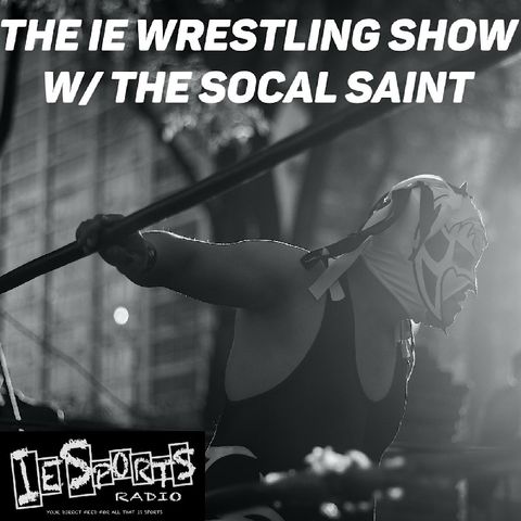 The IE Wrestling Show- Episode 33: AEW's RATED R ERA BEGINS