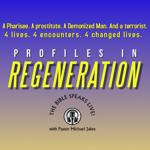 TBS LIVE! 7.9.19 | Profiles In Regeneration: Lessons From Nicodemus (pt.2)