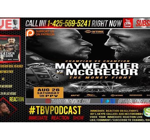 Immediate Reaction: Floyd Mayweather Jr. vs. Conor McGregor Official