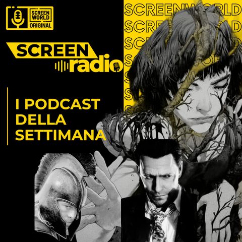 ScreenRadio weekly 1 agosto 2026