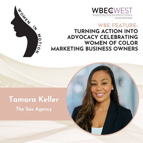 Turning Action into Advocacy Celebrating Women of Color Marketing Business Owners