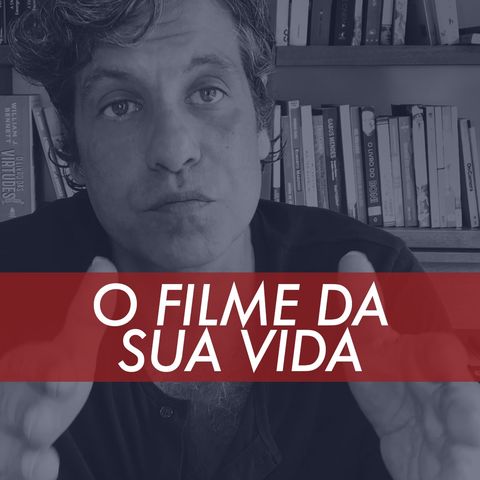 O Filme Da Sua Vida