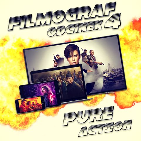 Filmograf #4 - Pure Action