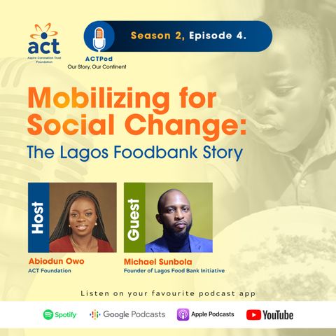 Mobilizing for Social Change: The Lagos Foodbank Story