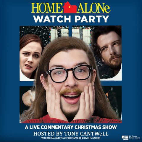 Episode 101 - Home Alone Watch Party w/ Kevin McGahern and Justine Stafford