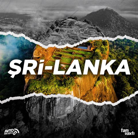 Şri-Lankada "sevgi qatarı"  I Yol Əhvalatı #346