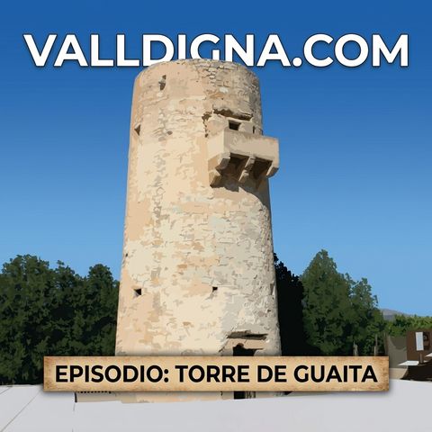 La Torre de Guaita