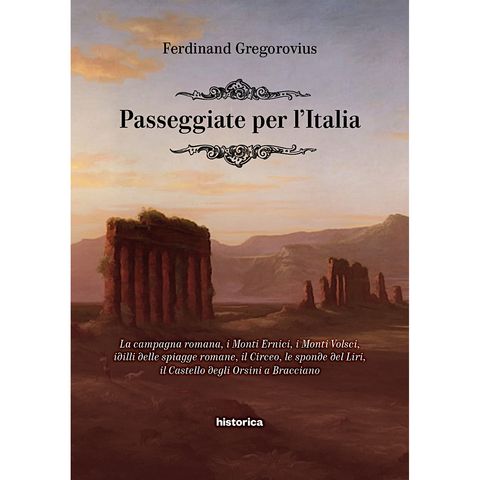 I Monti Ernici (1858) Frosinone - «Passeggiate per l'Italia»  di Gregorovius - vol. I pagg. 81-82