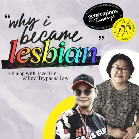 #GOTDialog 003: Why I Became Lesbian | Hazel Lim & Tryphena Law