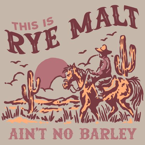 S.5 E.6 - This is Rye Malt, Ain't No Barley