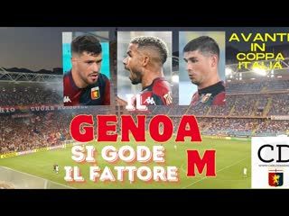 COPPA ITALIA Il GENOA si gode il fattore M - Davanti 20 giorni di CALCIOMERCATO cosa può succedere