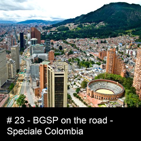 #23 BGSP on the road - Speciale Colombia