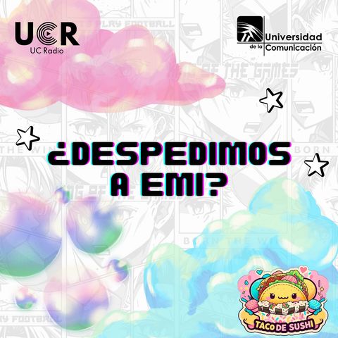 Despedimos a Emi?