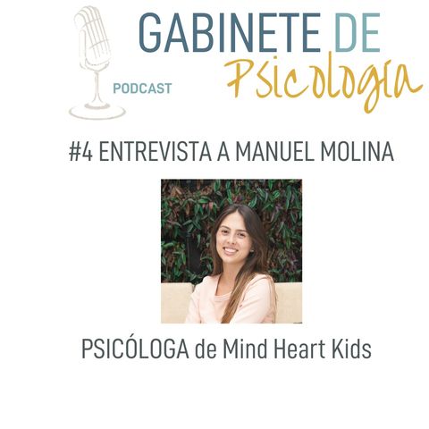 #4 La adaptación escolar en época de Covid-19, entrevista con  Manuela Molina, psicóloga y autora del  COVIBOOK.