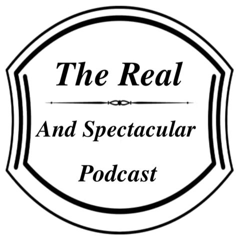 The Real and Spectacular Podcast Episode 1: Fasting and Spirituality